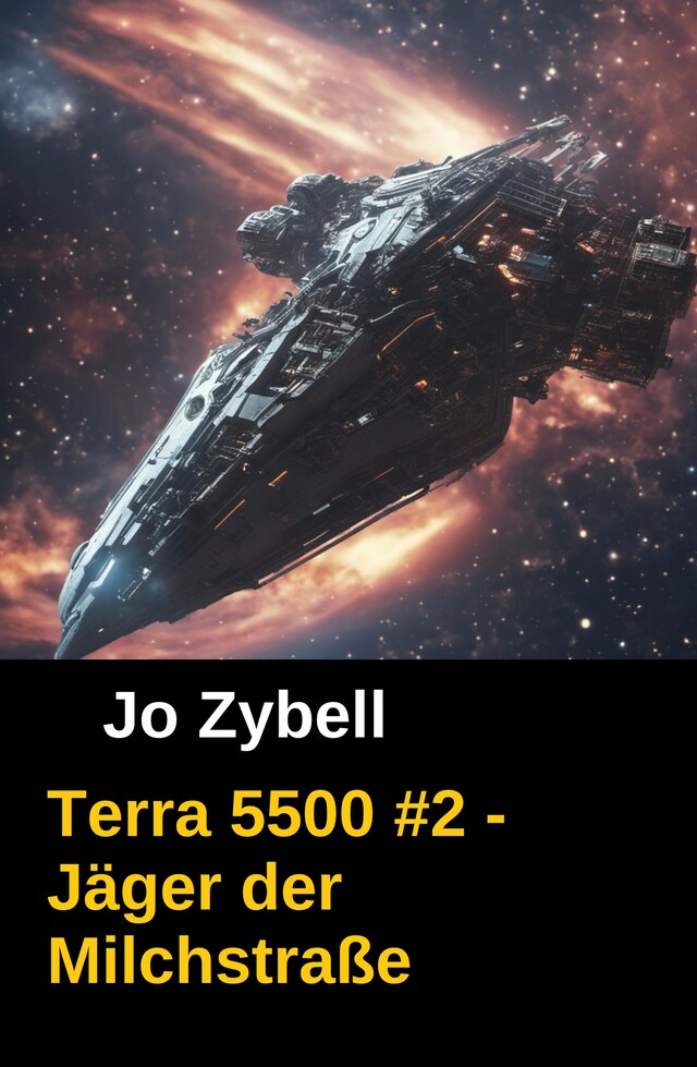 Book cover for Terra 5500 #2 - Jäger der Milchstraße