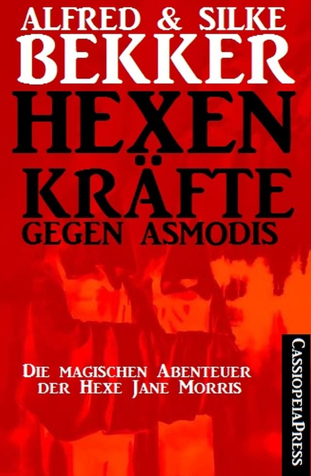 Book cover for Die magischen Abenteuer der Hexe Jane Morris: Hexenkräfte gegen Asmodis