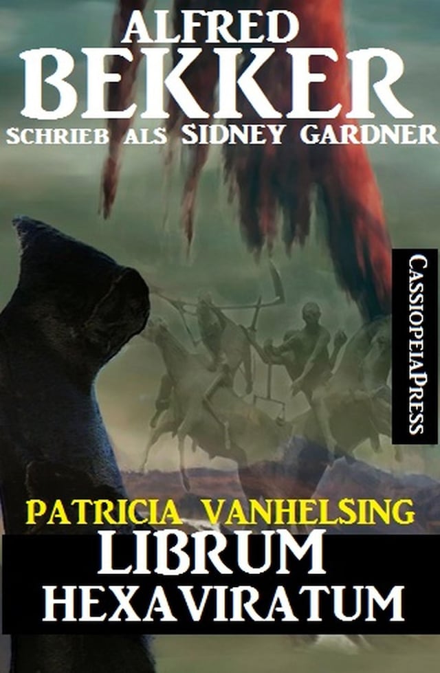 Buchcover für Patricia Vanhelsing: Sidney Gardner - Librum Hexaviratum