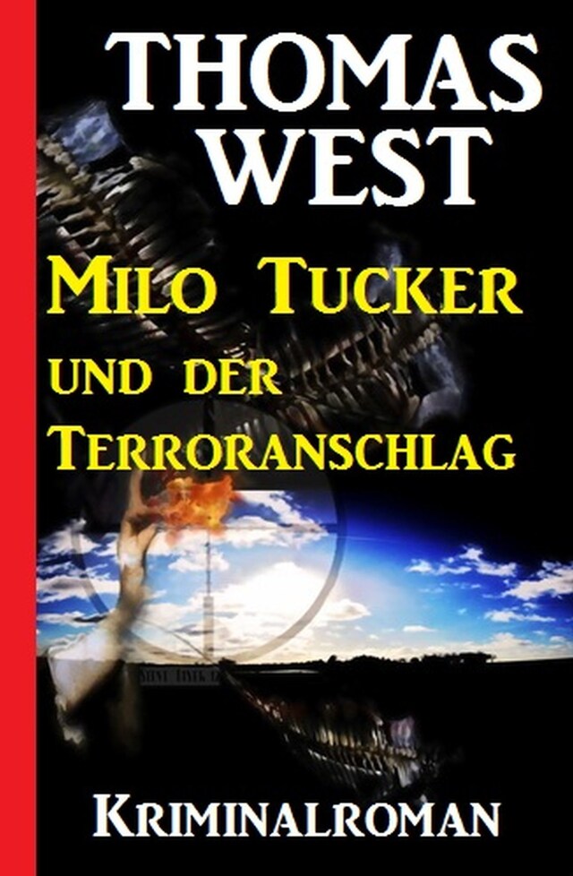 Copertina del libro per Milo Tucker und der Terroranschlag