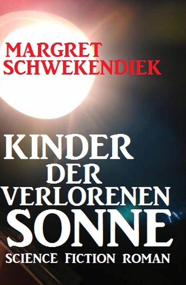 Book cover for Kinder der verlorenen Sonne