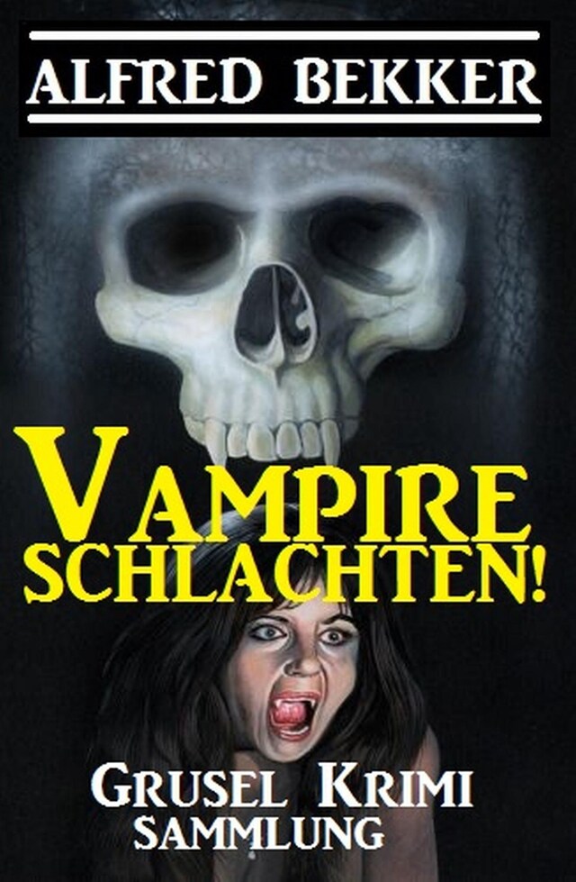 Bokomslag för Vampire schlachten!