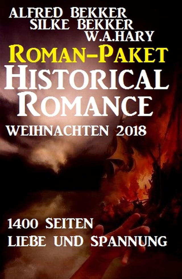 Boekomslag van Roman-Paket Historical Romance Weihnachten 2018: 1400 Seiten Liebe und Spannung