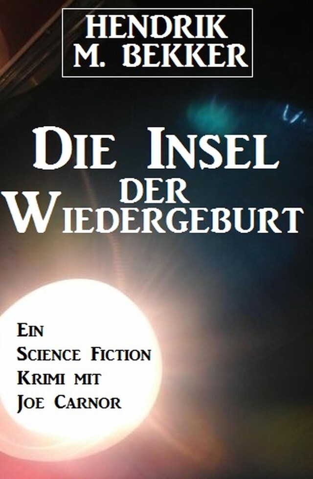 Book cover for Die Insel der Wiedergeburt