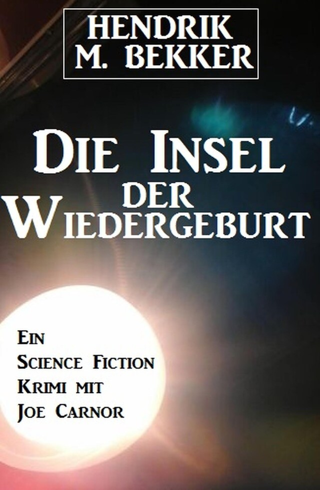 Buchcover für Die Insel der Wiedergeburt