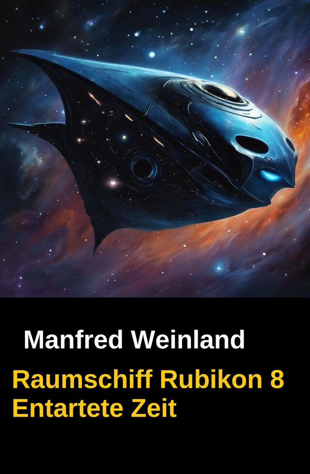 Buchcover für Raumschiff Rubikon 8 Entartete Zeit