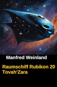 Raumschiff Rubikon 20 Tovah‘Zara
