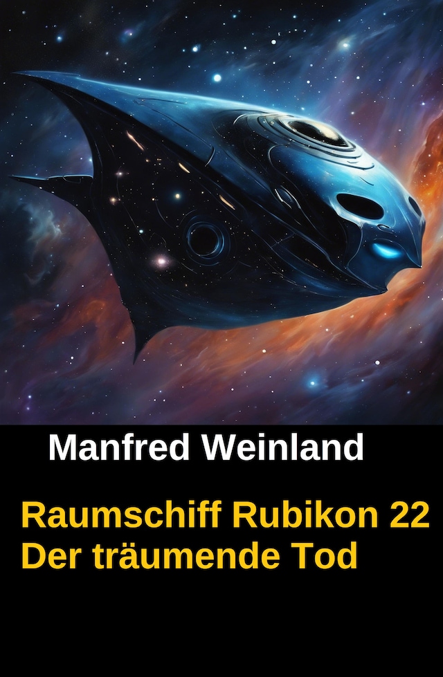 Book cover for Raumschiff Rubikon 22 Der träumende Tod