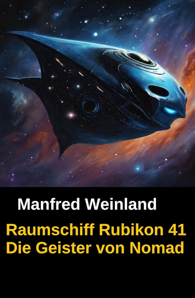 Bogomslag for Raumschiff Rubikon 41 Die Geister von Nomad