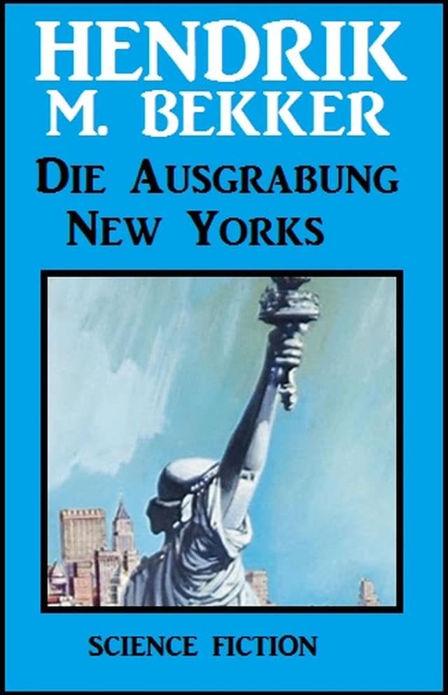 Buchcover für Die Ausgrabung New Yorks