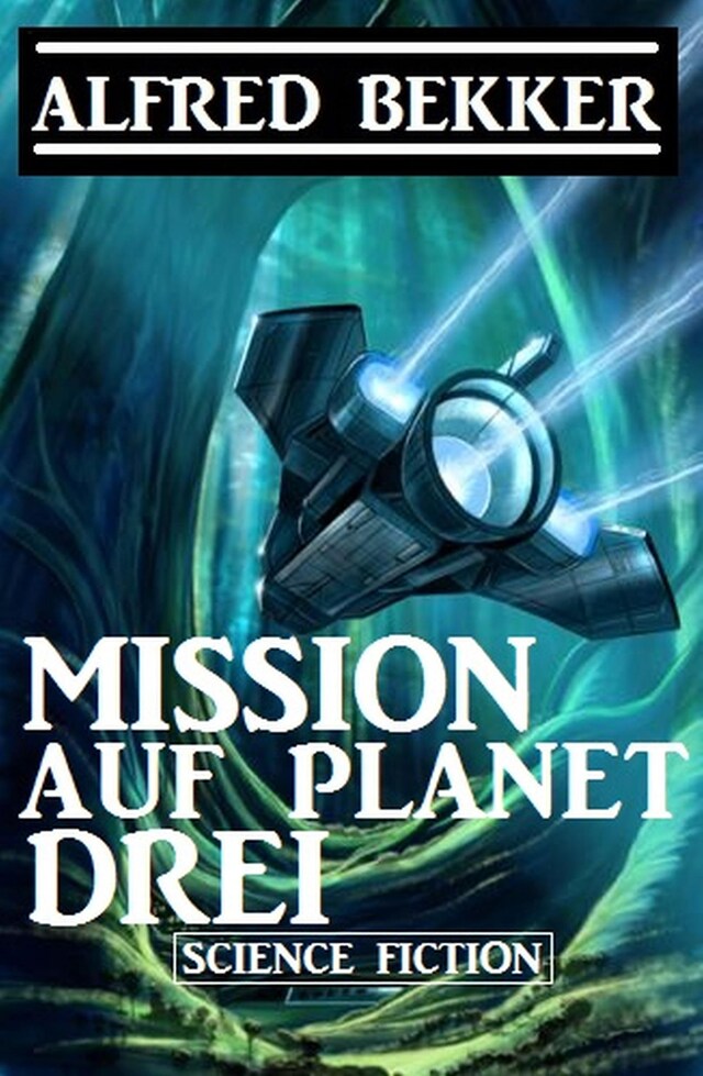 Buchcover für Mission auf Planet Drei