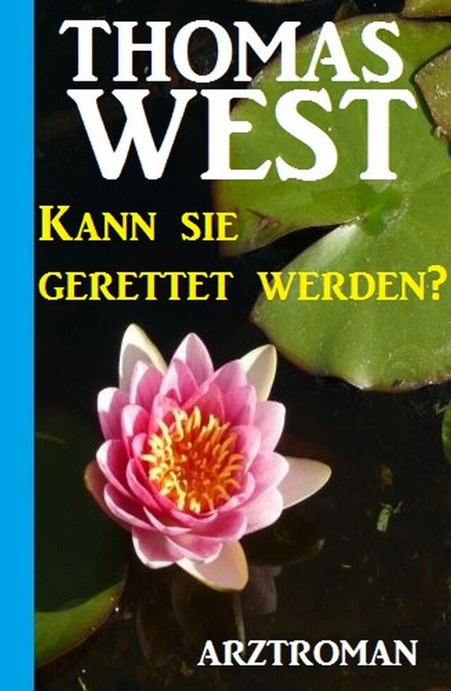 Copertina del libro per Kann sie gerettet werden?