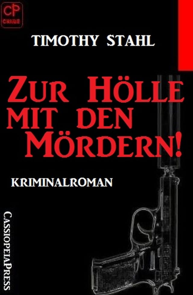 Book cover for Zur Hölle mit den Mördern!