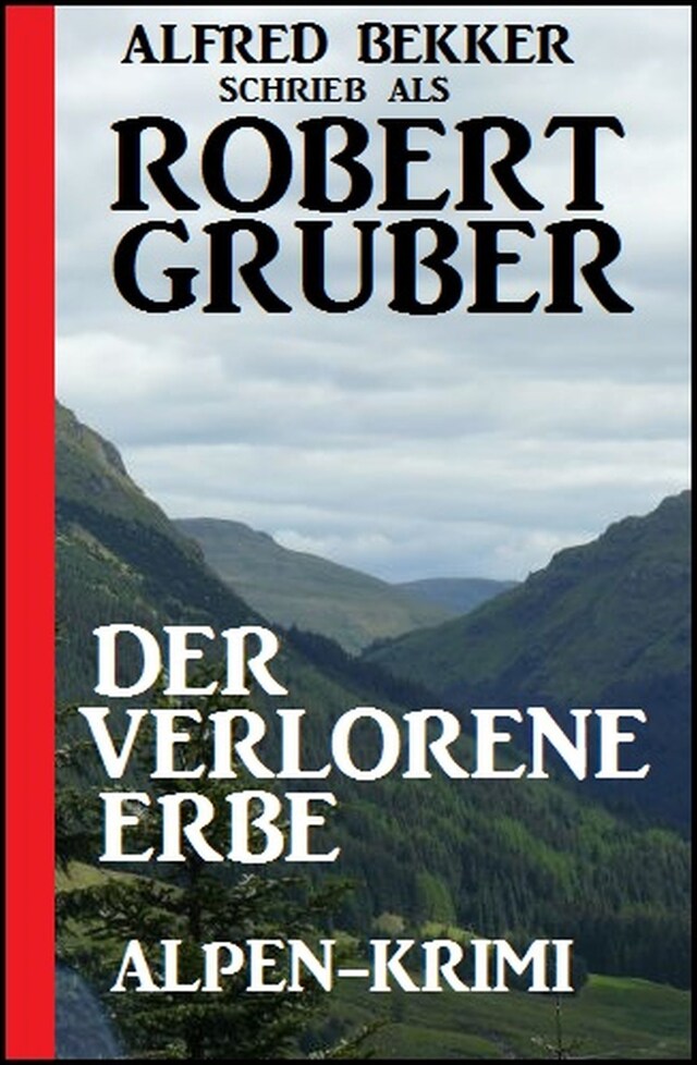 Boekomslag van Der verlorene Erbe: Alpen-Krimi
