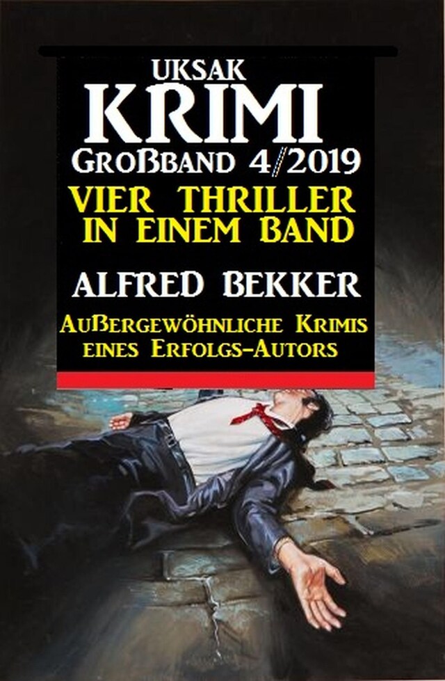 Uksak Krimi Großband 4/2019 - Vier Thriller in einem Band Buchcover für Uksak Krimi Großband 4/2019 - Vier Thriller in einem Band