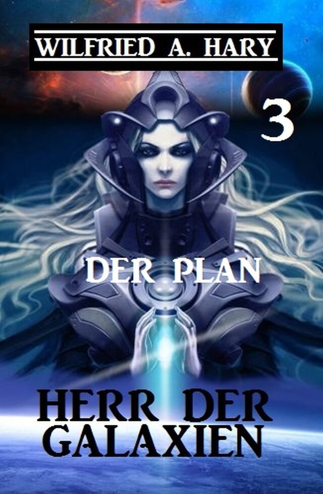 Buchcover für Herr der Galaxien 3 - Der Plan