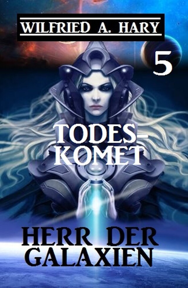 Buchcover für Herr der Galaxien 5 - Todeskomet