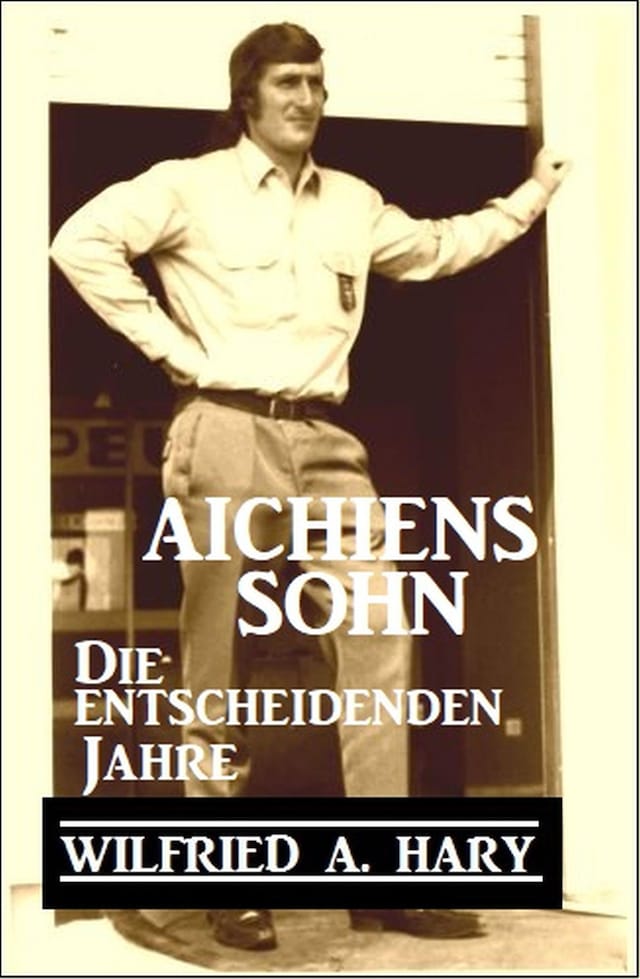 Buchcover für Aichiens Sohn - Die entscheidenden Jahre