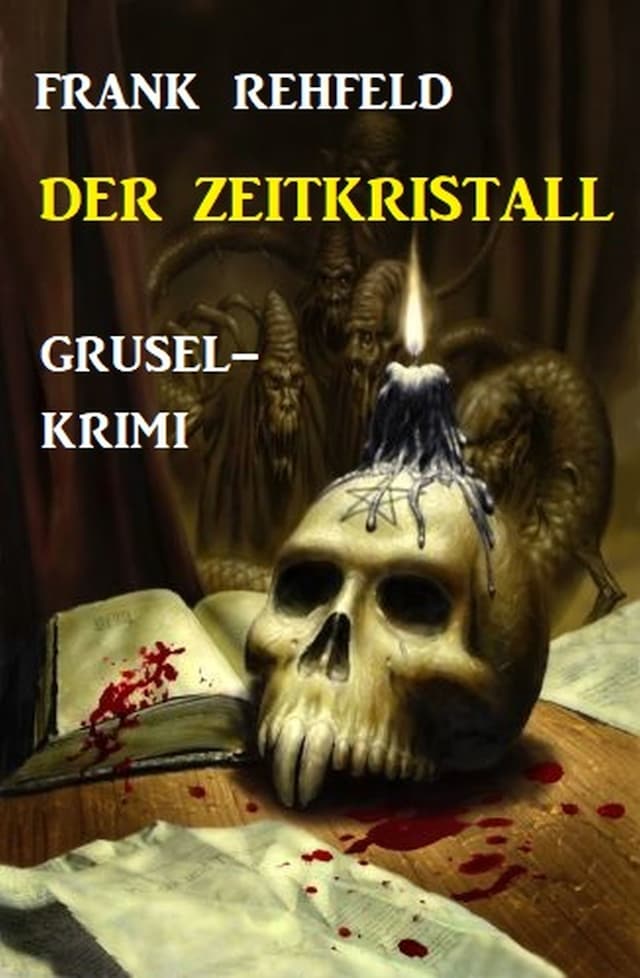 Portada de libro para Der Zeitkristall: Grusel-Krimi