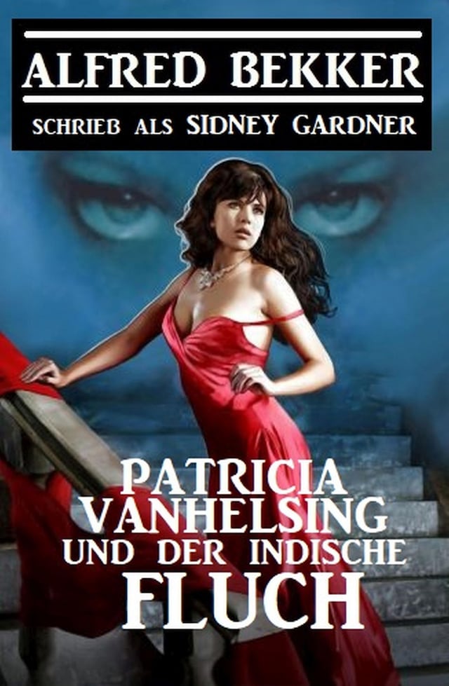 Book cover for Patricia Vanhelsing und der indische Fluch