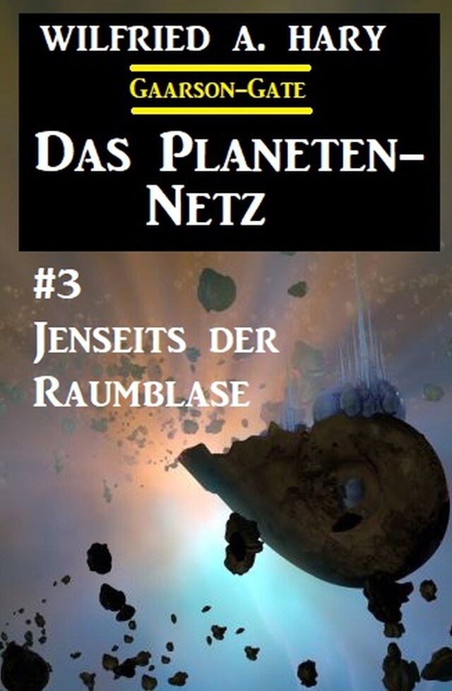 Couverture de livre pour Das Planeten-Netz 3: Jenseits der Raumblase