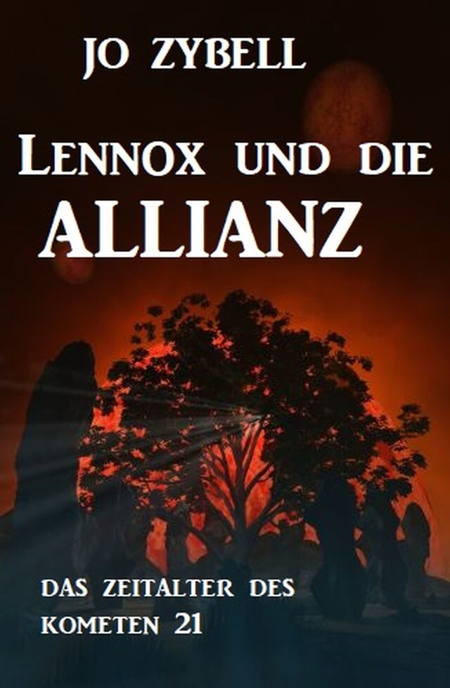 Bogomslag for Das Zeitalter des Kometen #21: Lennox und die Allianz