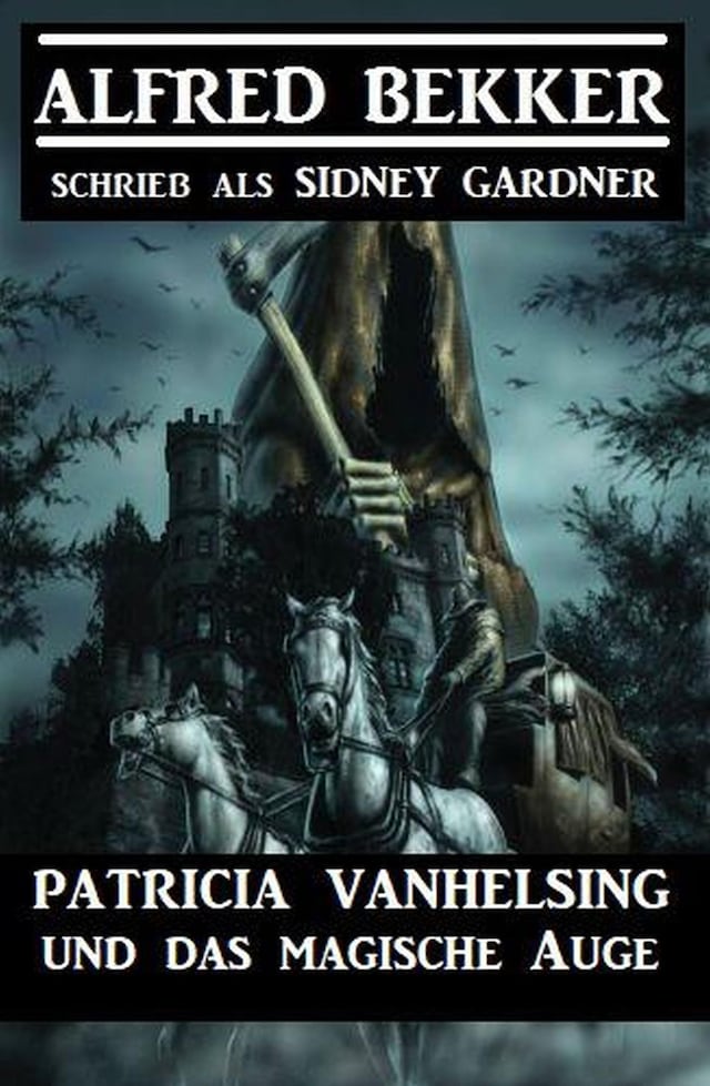 Buchcover für Patricia Vanhelsing und das magische Auge