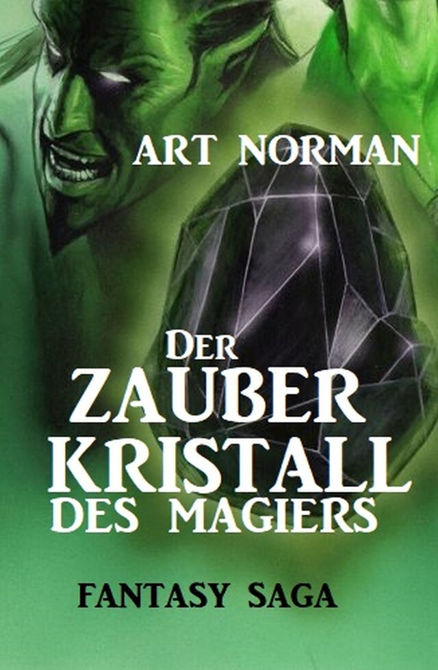 Buchcover für Der Zauberkristall des Magiers: Fantasy Saga