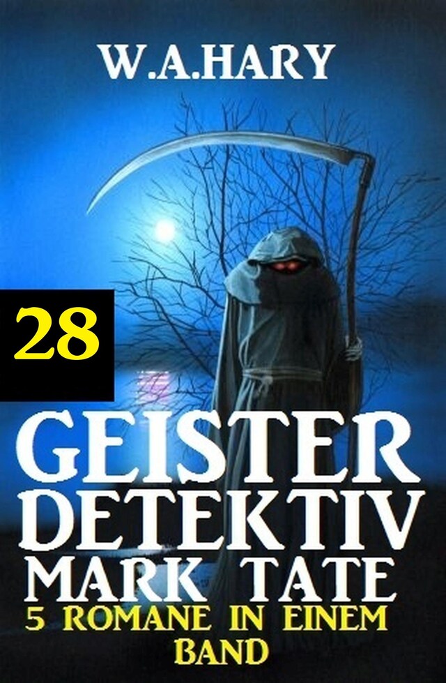 Copertina del libro per Geister-Detektiv Mark Tate 28 - 5 Romane in einem Band