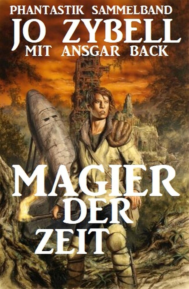 Couverture de livre pour Magier der Zeit: Phantastik Sammelband