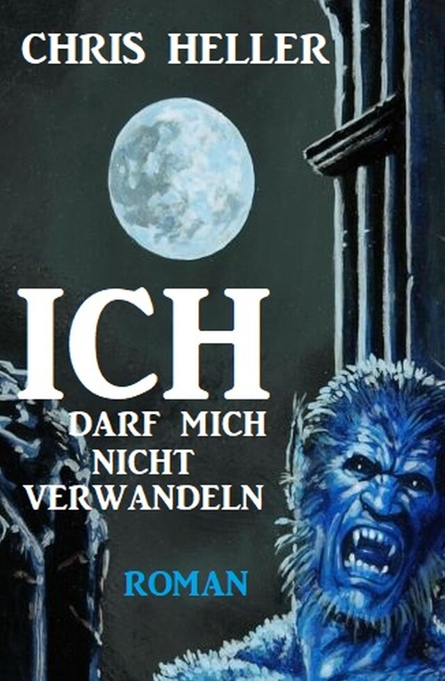 Book cover for Ich darf mich nicht verwandeln