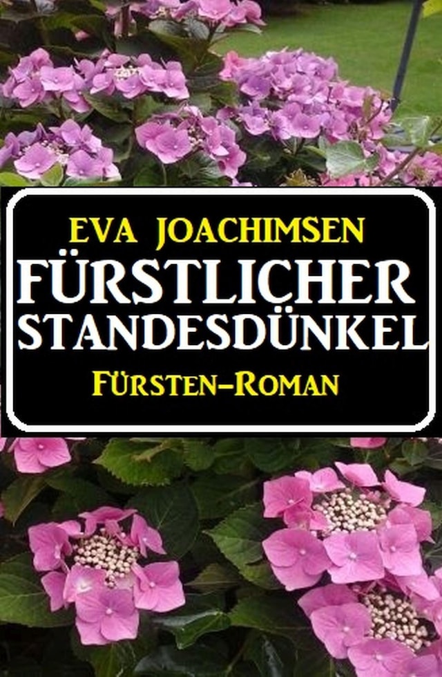 Book cover for Fürstlicher Standesdünkel: Fürsten-Roman