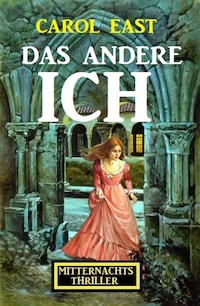 Das andere Ich: Mitternachtsthriller