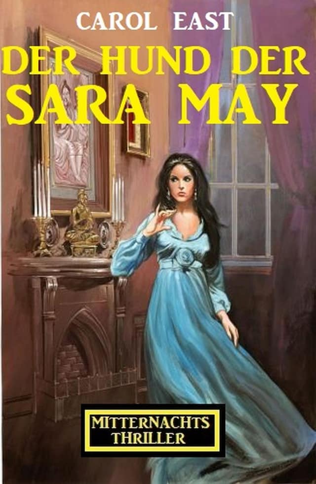 Book cover for Der Hund der Sara May: Mitternachtsthriller