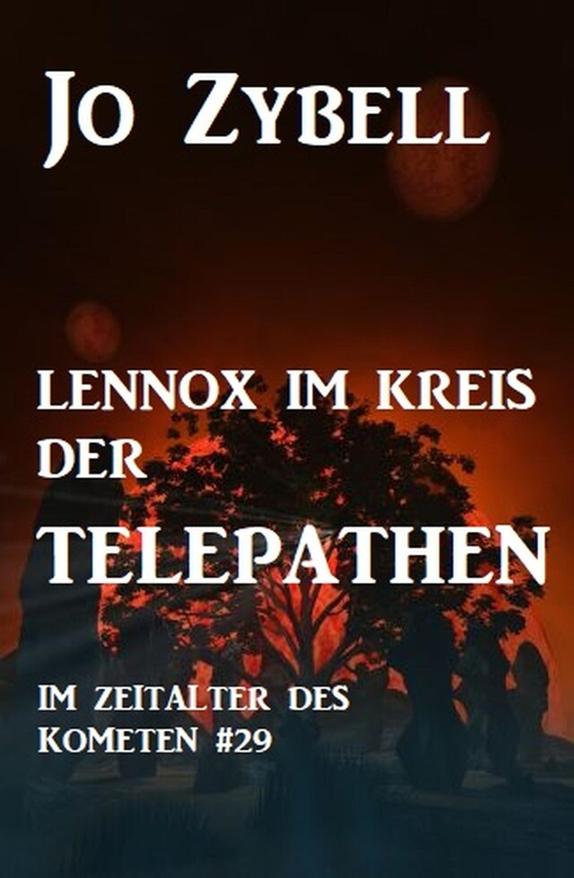 Bogomslag for Das Zeitalter des Kometen #29: Lennox im Kreis der Telepathen