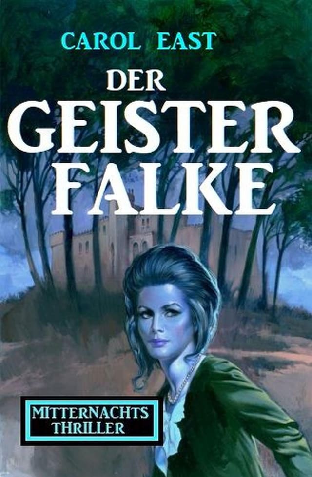 Book cover for Der Geisterfalke: Mitternachtsthriller
