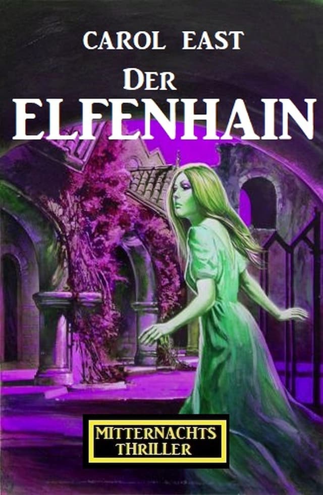 Book cover for Der Elfenhain: Mitternachtsthriller