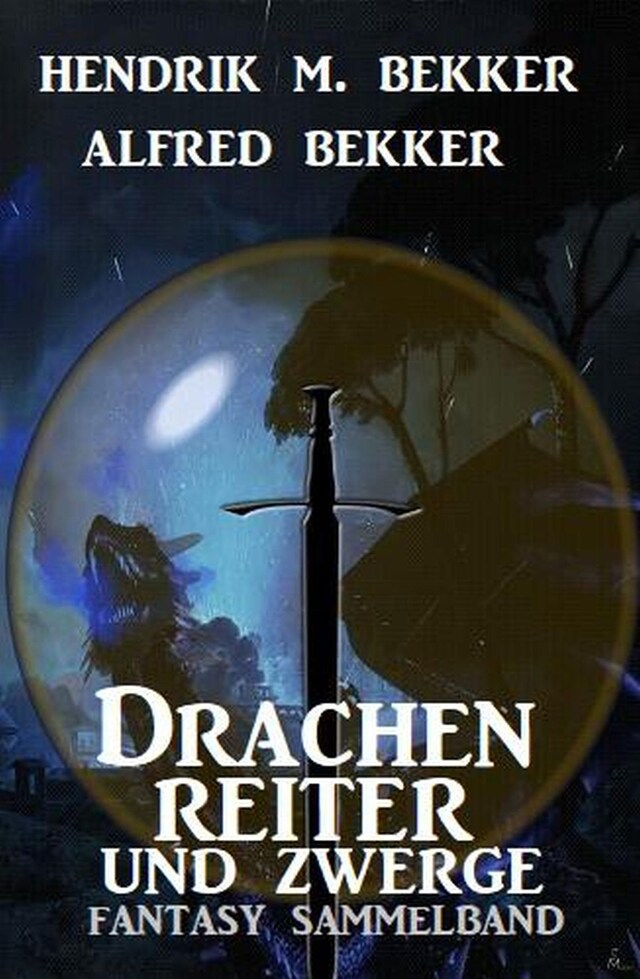 Buchcover für Drachenreiter und Zwerge: Fantasy Sammelband