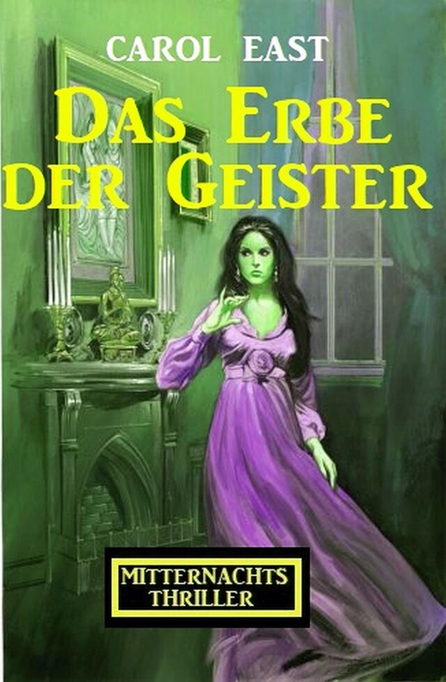 Book cover for Das Erbe der Geister: Mitternachtsthriller