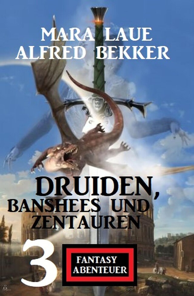 Book cover for Druiden, Banshees und Zentauren: 3 Fantasy Abenteuer