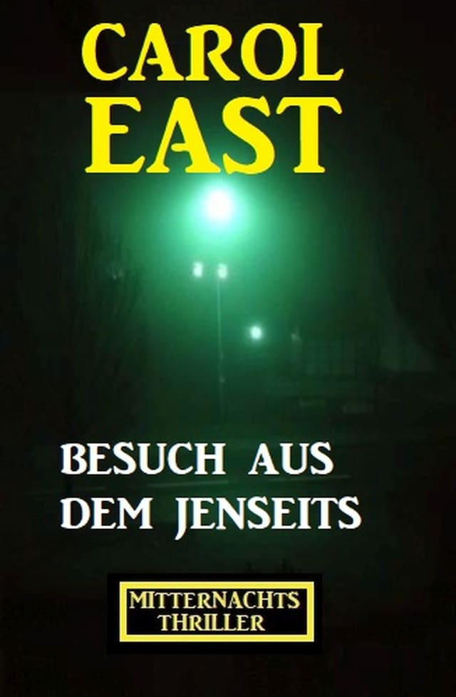 Okładka książki dla Besuch aus dem Jenseits: Mitternachtsthriller