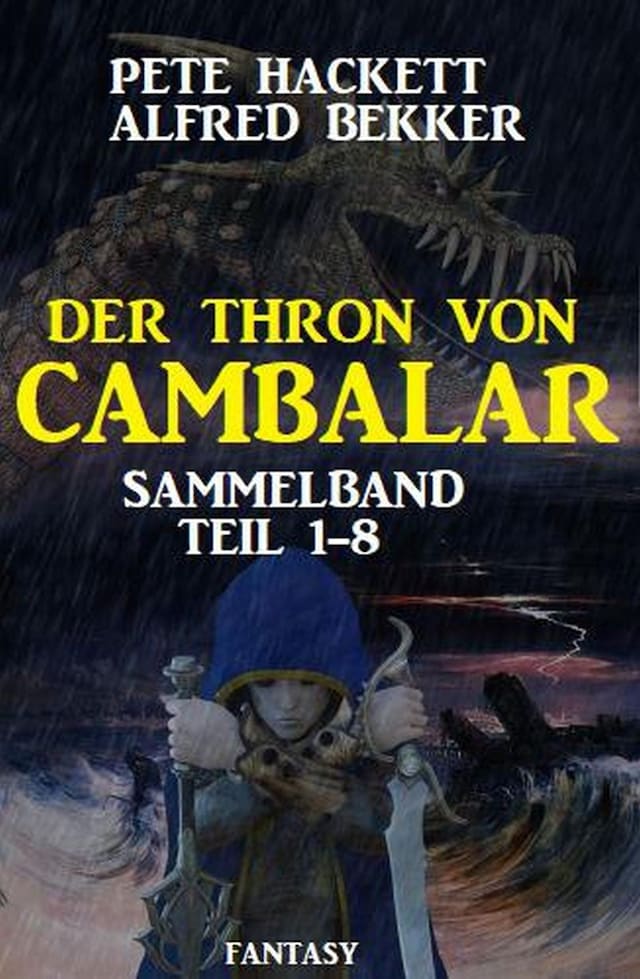 Sammelband Der Thron von Cambalar Teil 1-8