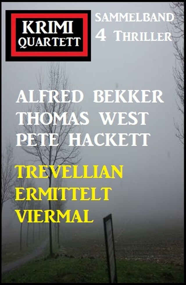 Bogomslag for Trevellian ermittelt viermal: Krimi Quartett Sammelband 4 Thriller