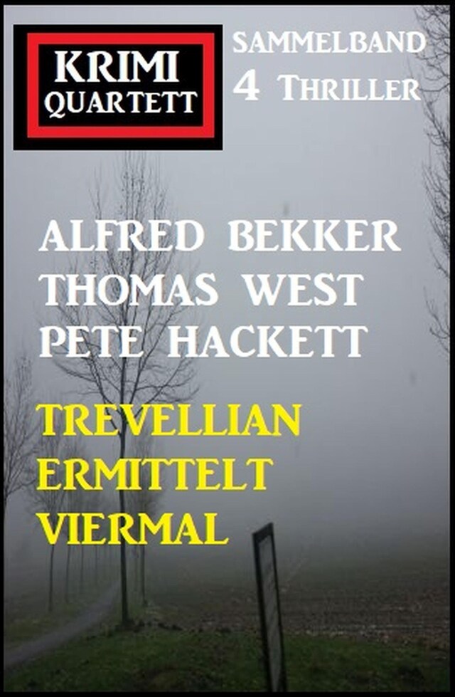 Book cover for Trevellian ermittelt viermal: Krimi Quartett Sammelband 4 Thriller