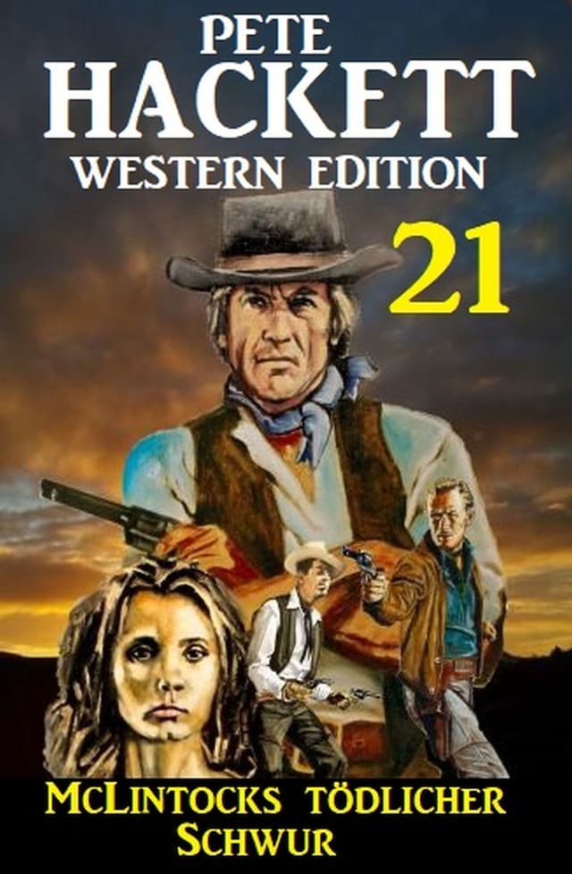 Okładka książki dla McLintocks tödlicher Schwur: Pete Hackett Western Edition 21