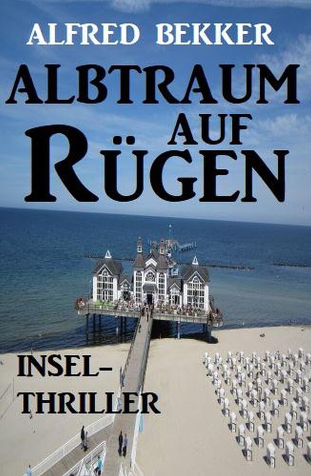 Buchcover für Albtraum auf Rügen: Insel-Thriller