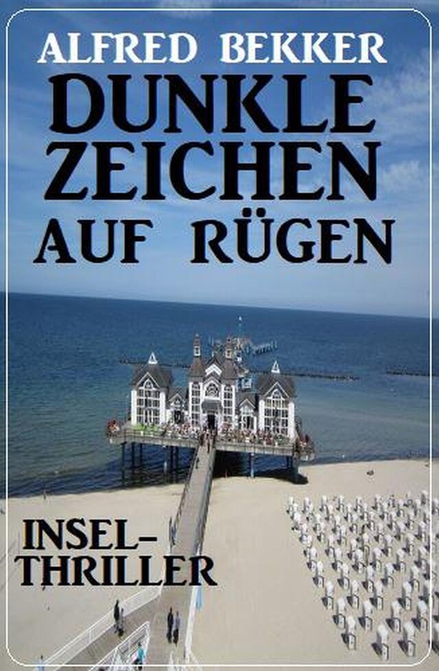 Kirjankansi teokselle Dunkle Zeichen auf Rügen: Insel-Thriller