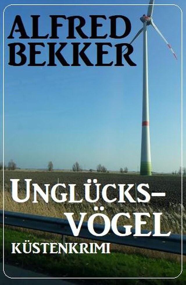 Bokomslag för Unglücksvögel: Küstenkrimi