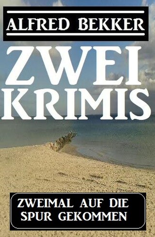 Zweimal auf die Spur gekommen: Zwei Krimis bookCoverFor