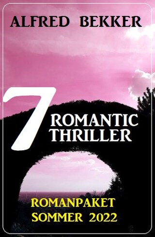7 Romantic Thriller Romanpaket Sommer 2022 bookCoverFor